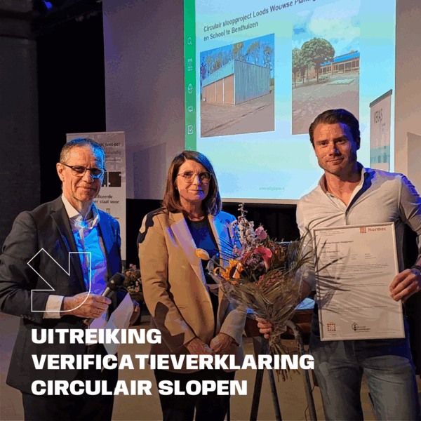 Uitreiking Verificatieverklaring circulair slopen