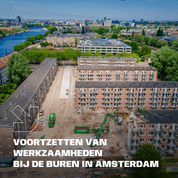 Voortzetten van werkzaamheden bij de buren